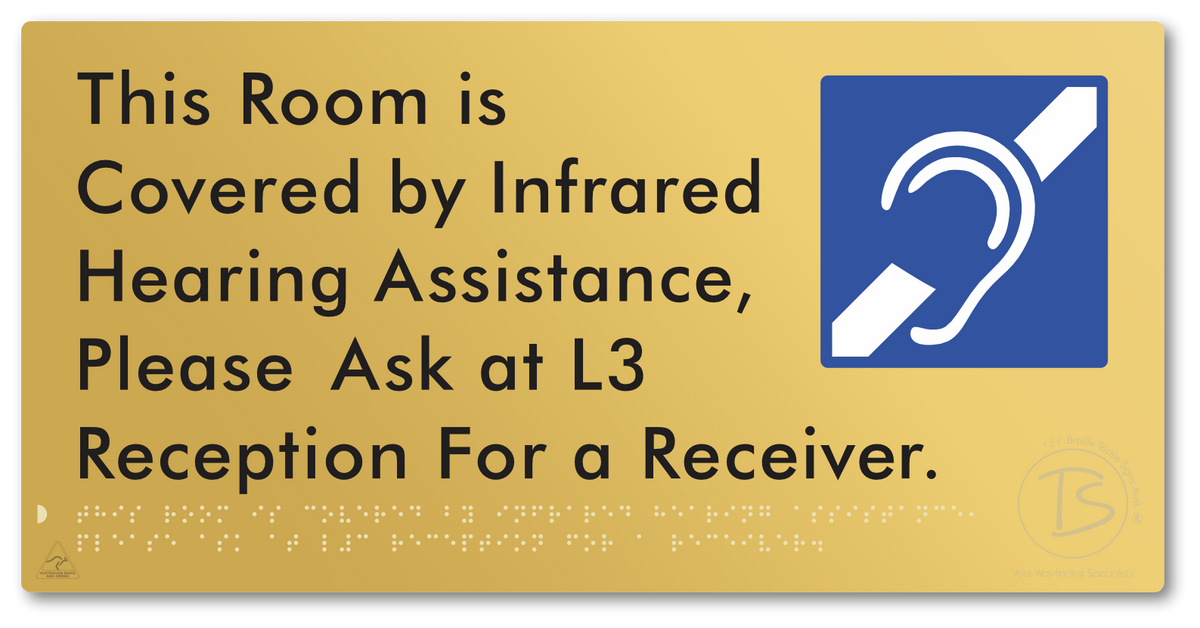 This Room is Covered by Infrared Hearing Assistance, Please Ask at L3 Reception For a Receiver