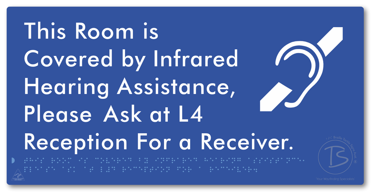 This Room is Covered by Infrared Hearing Assistance, Please Ask at L4 Reception For a Receiver