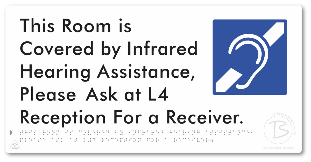 This Room is Covered by Infrared Hearing Assistance, Please Ask at L4 Reception For a Receiver