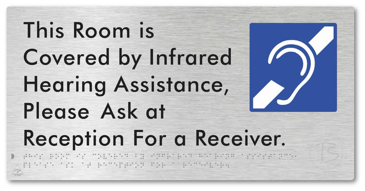 This Room is Covered by Infrared Hearing Assistance, Please Ask at Reception For a Receiver