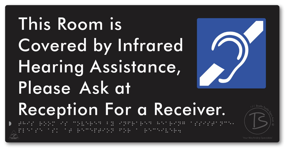 This Room is Covered by Infrared Hearing Assistance, Please Ask at Reception For a Receiver