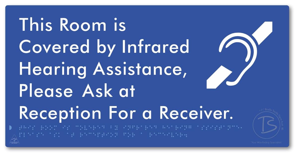 This Room is Covered by Infrared Hearing Assistance, Please Ask at Reception For a Receiver