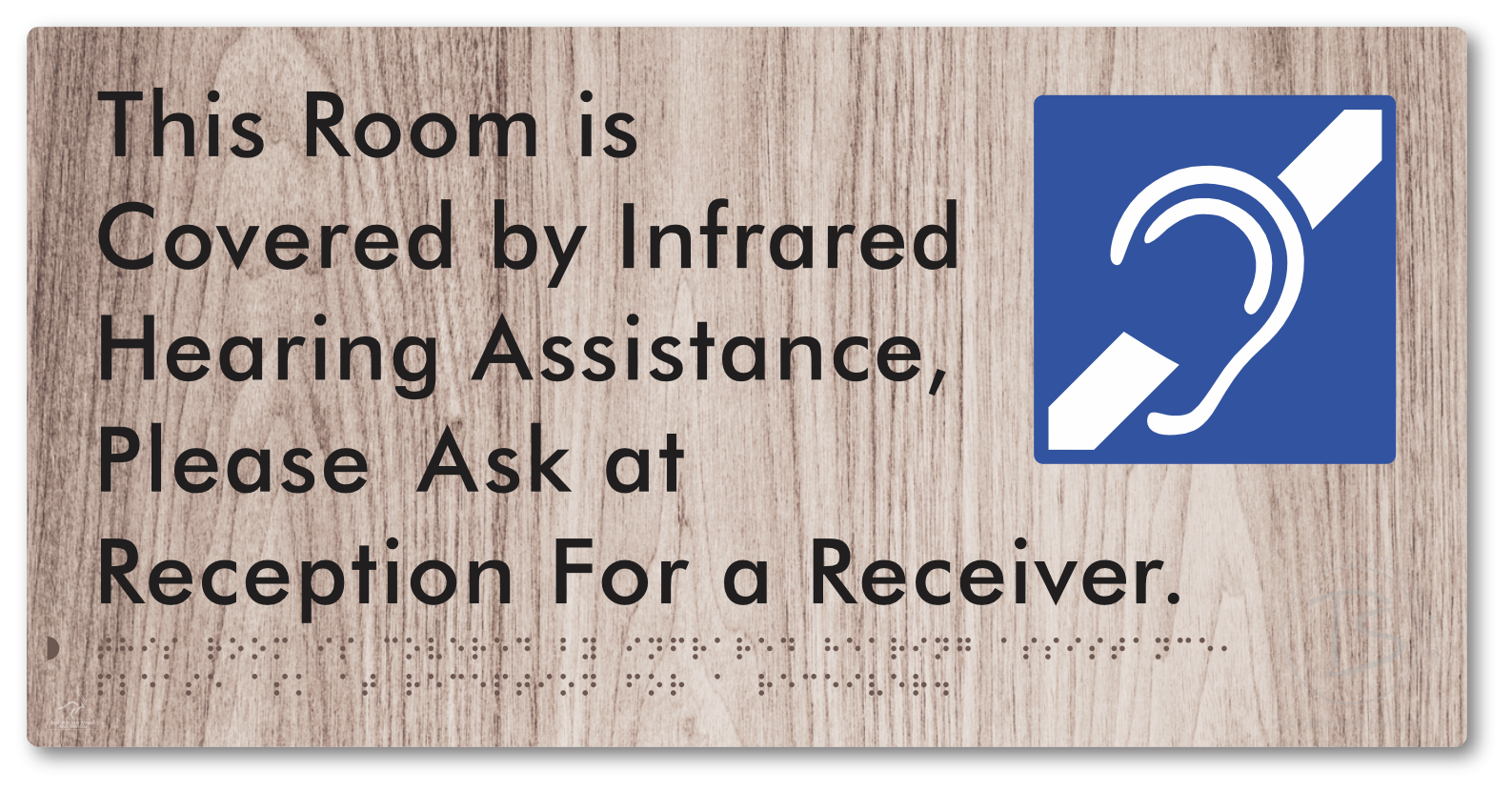 This Room is Covered by Infrared Hearing Assistance, Please Ask at Reception For a Receiver