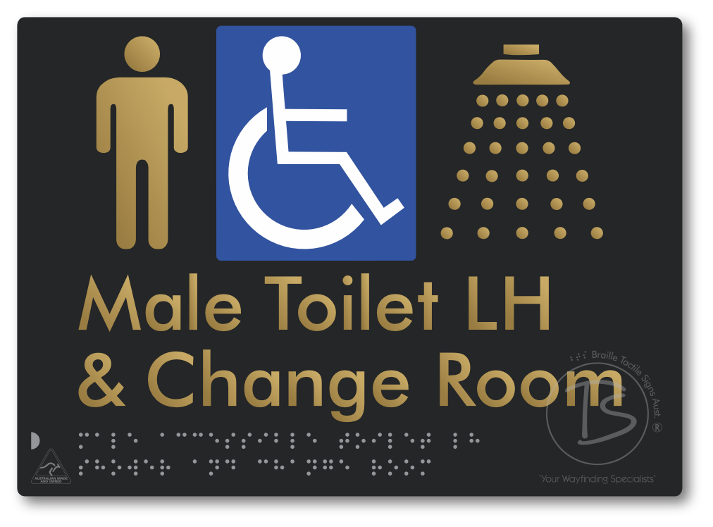 Male Accessible Toilet LH Shower & Change Room - Braille Tactile Signs Aust.