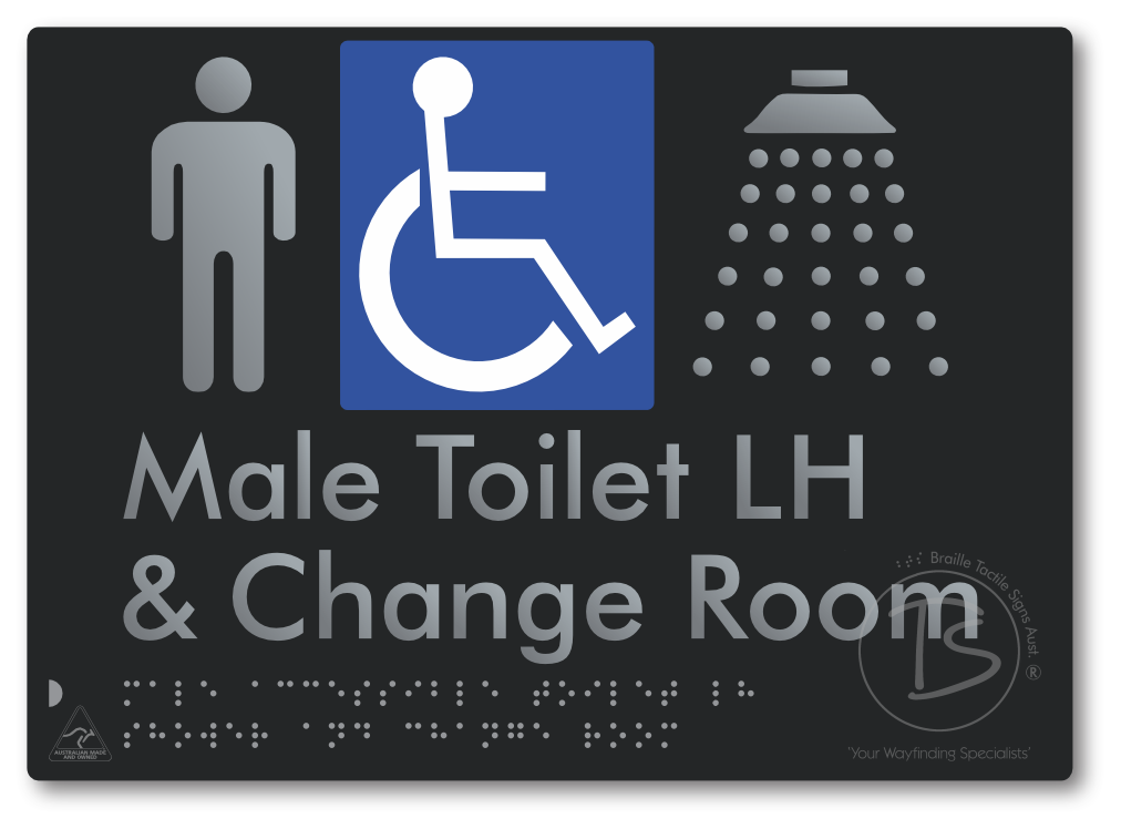 Male Accessible Toilet LH Shower & Change Room - Braille Tactile Signs Aust.