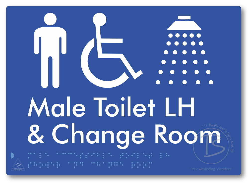Male Accessible Toilet LH Shower & Change Room - Braille Tactile Signs Aust.