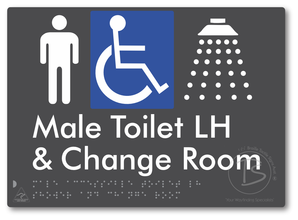 Male Accessible Toilet LH Shower & Change Room - Braille Tactile Signs Aust.