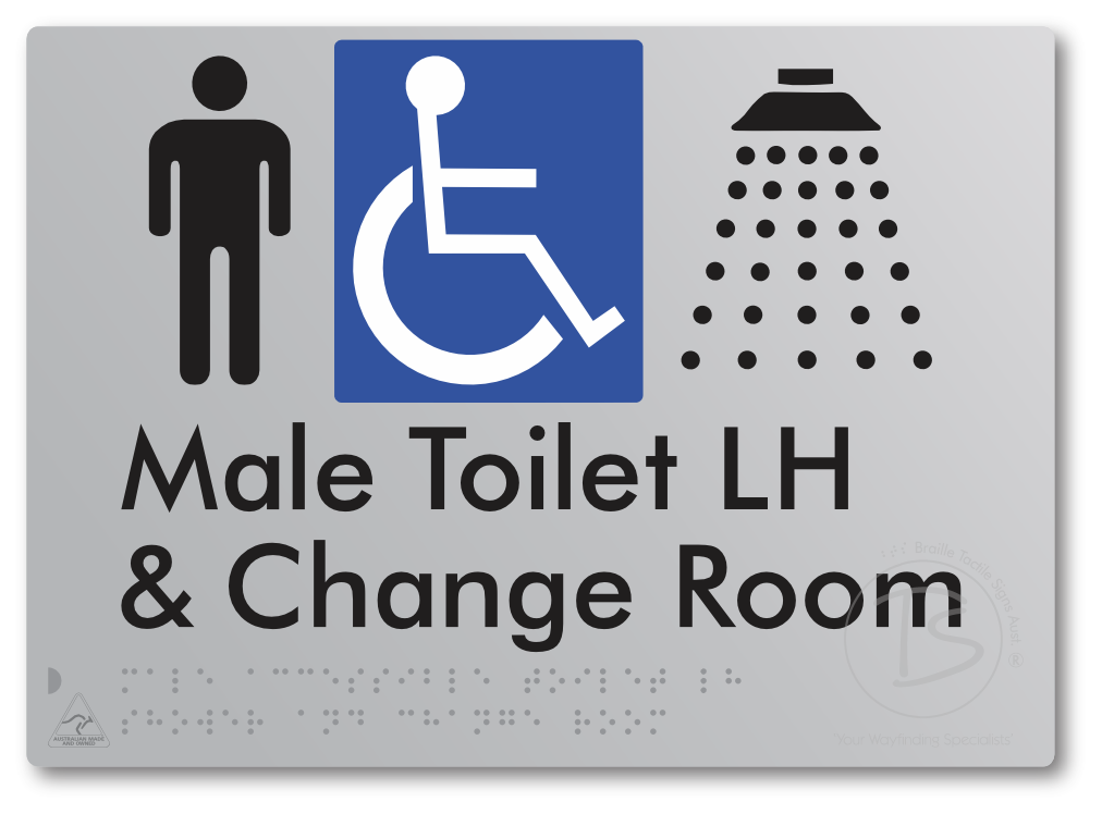 Male Accessible Toilet LH Shower & Change Room - Braille Tactile Signs Aust.