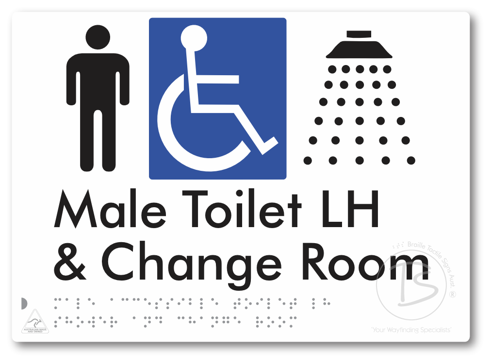 Male Accessible Toilet LH Shower & Change Room - Braille Tactile Signs Aust.