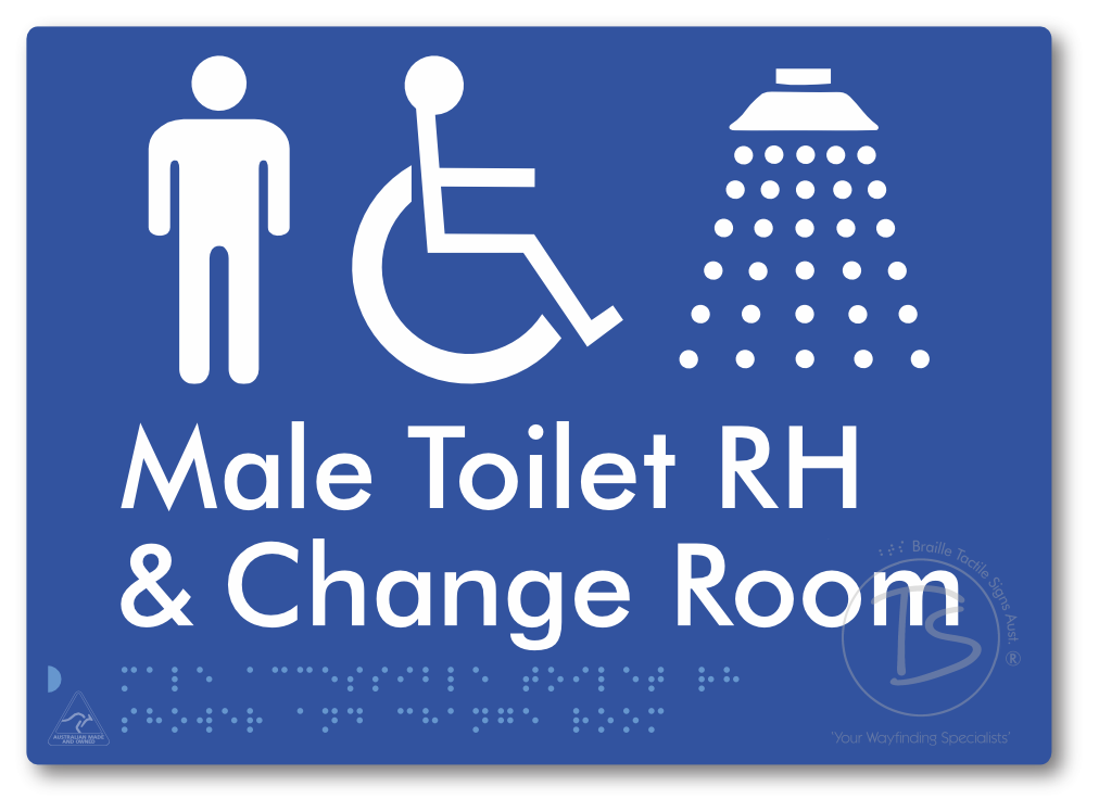 Male Accessible Toilet RH Shower & Change Room - Braille Tactile Signs Aust.