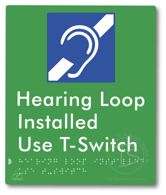 Hearing Loop Installed Use T-Switch