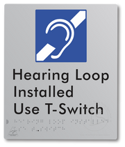 Hearing Loop Installed Use T-Switch
