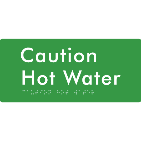 Caution Hot Water - Braille Tactile Signs Aust.
