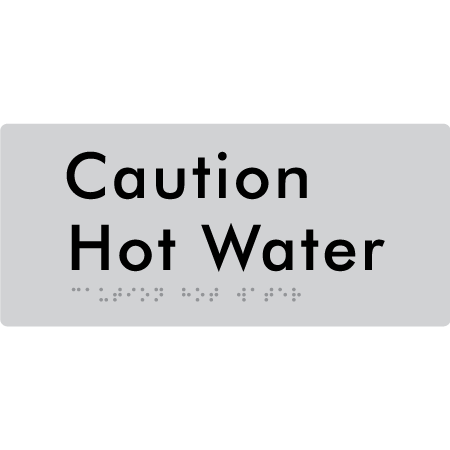 Caution Hot Water - Braille Tactile Signs Aust.