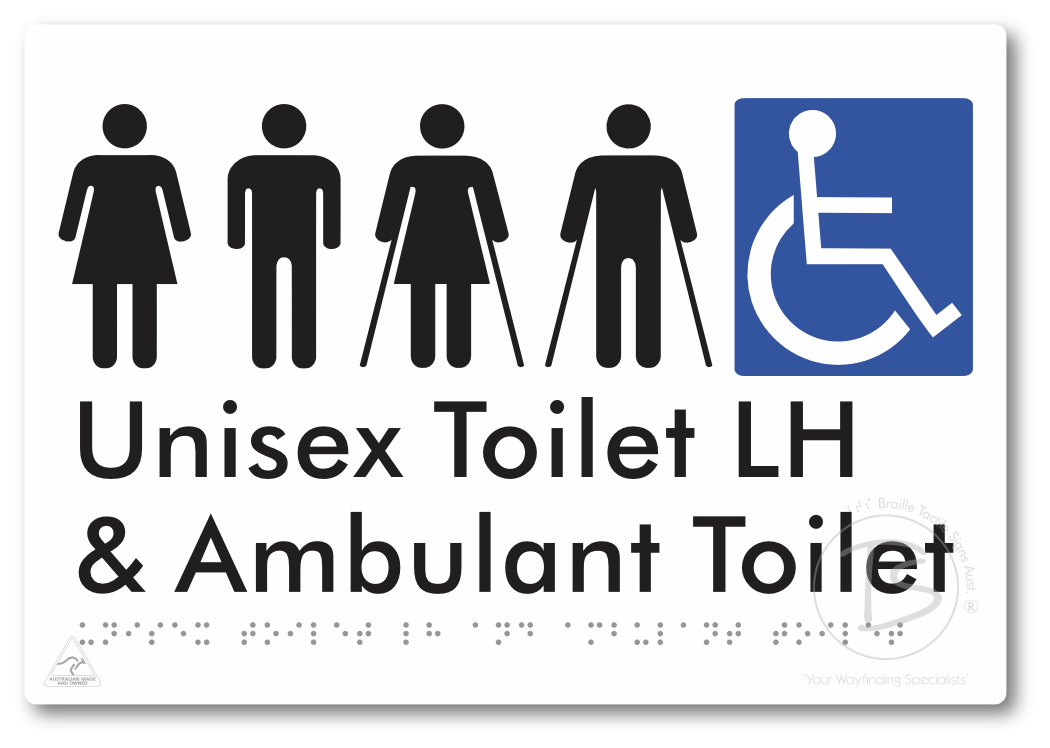 Unisex Accessible Toilet LH and Ambulant Toilet - Braille Tactile Signs Aust.