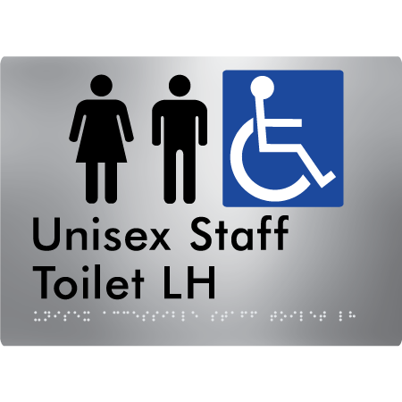 Unisex Accessible Staff Toilet LH - Braille Tactile Signs Aust.