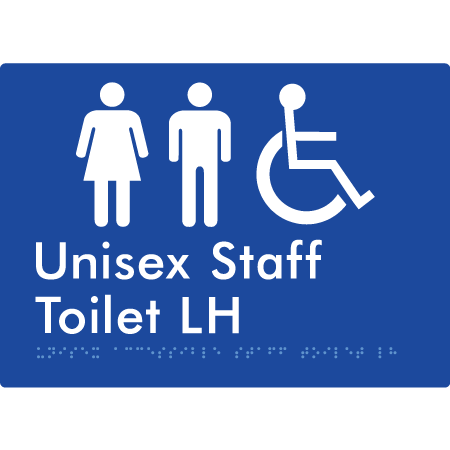 Unisex Accessible Staff Toilet LH - Braille Tactile Signs Aust.