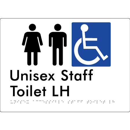 Unisex Accessible Staff Toilet LH - Braille Tactile Signs Aust.