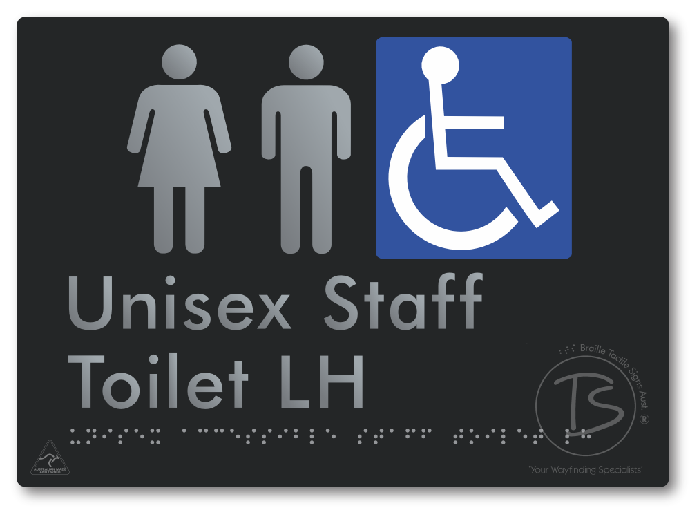Unisex Accessible Staff Toilet LH - Braille Tactile Signs Aust.