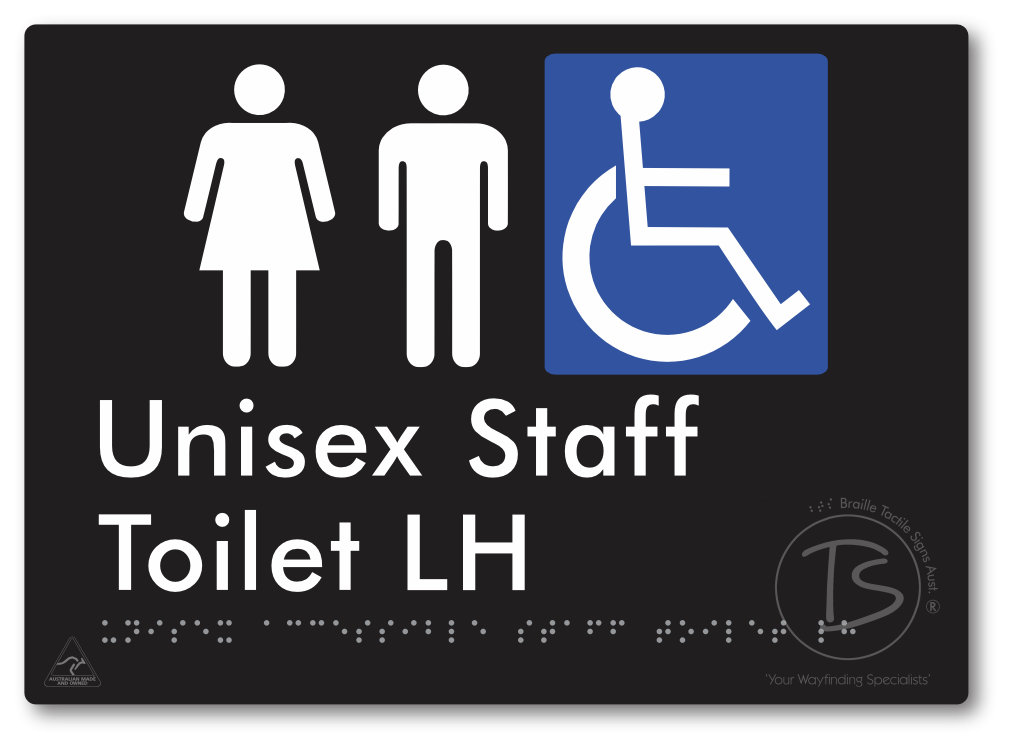 Unisex Accessible Staff Toilet LH - Braille Tactile Signs Aust.
