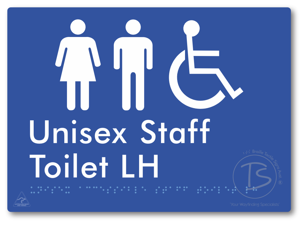 Unisex Accessible Staff Toilet LH - Braille Tactile Signs Aust.