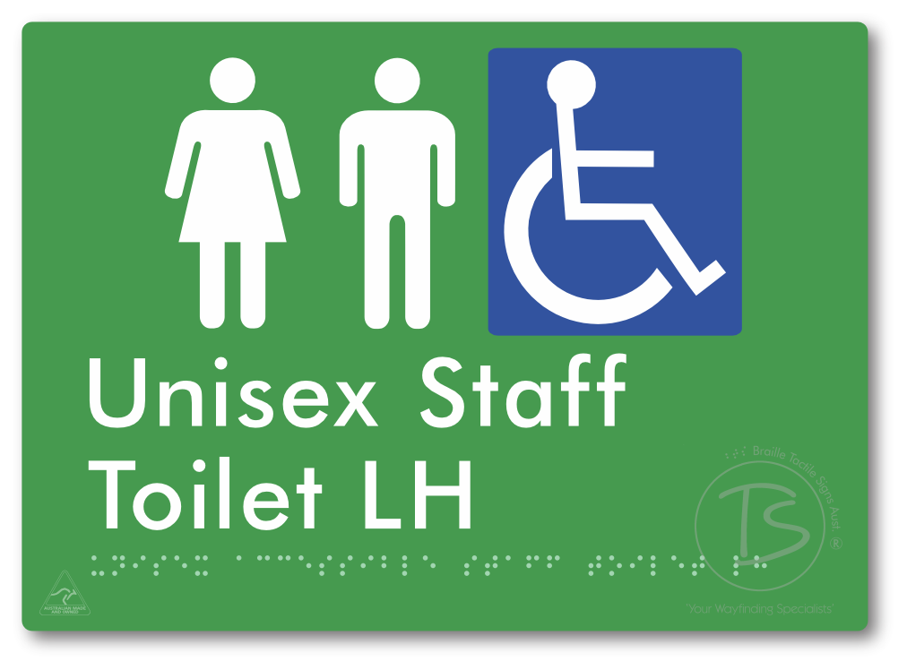 Unisex Accessible Staff Toilet LH - Braille Tactile Signs Aust.
