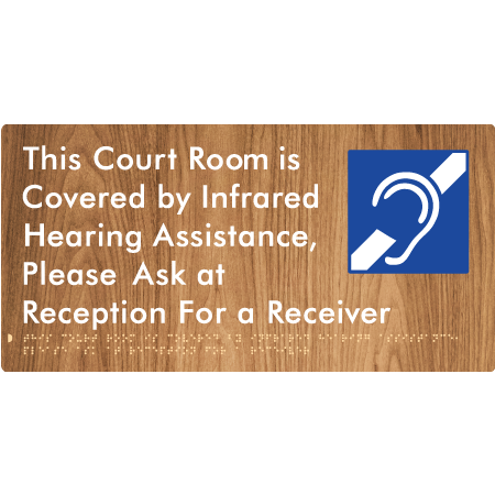 This Court Room is Covered by Infrared Hearing Assistance, Please Ask at Reception For a Receiver - Braille Tactile Signs Aust.