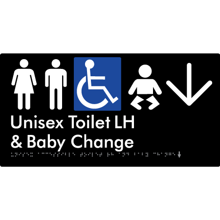 Unisex Accessible Toilet LH and Baby Change w/ Large Arrow: - Braille Tactile Signs Aust.