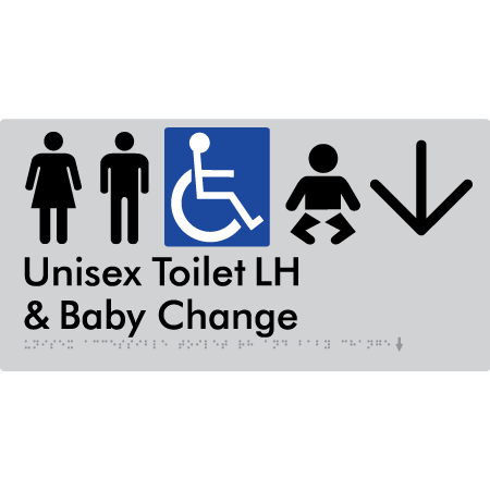 Unisex Accessible Toilet LH and Baby Change w/ Large Arrow: - Braille Tactile Signs Aust.