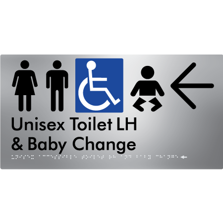 Unisex Accessible Toilet LH and Baby Change w/ Large Arrow: - Braille Tactile Signs Aust.