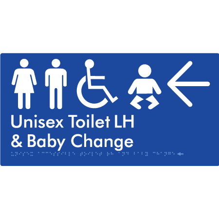 Unisex Accessible Toilet LH and Baby Change w/ Large Arrow: - Braille Tactile Signs Aust.