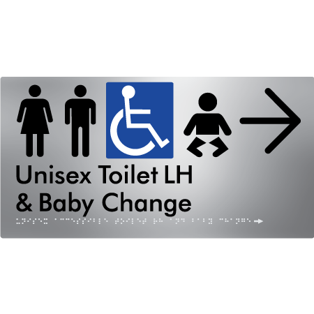 Unisex Accessible Toilet LH and Baby Change w/ Large Arrow: - Braille Tactile Signs Aust.