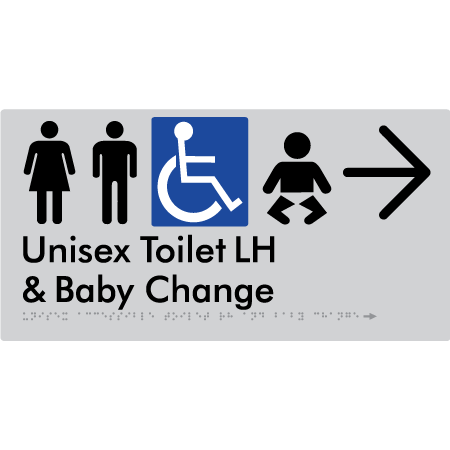 Unisex Accessible Toilet LH and Baby Change w/ Large Arrow: - Braille Tactile Signs Aust.