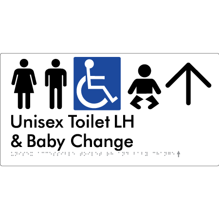 Unisex Accessible Toilet LH and Baby Change w/ Large Arrow: - Braille Tactile Signs Aust.