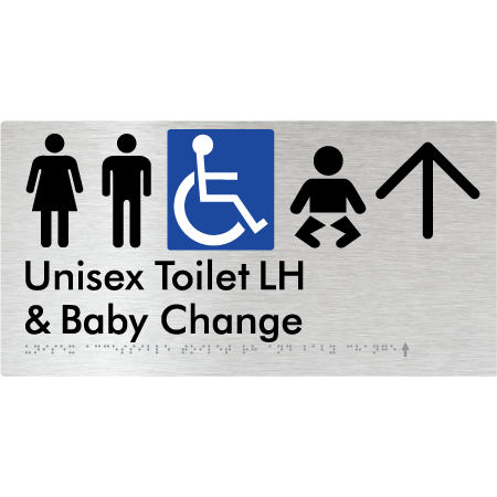 Unisex Accessible Toilet LH and Baby Change w/ Large Arrow: - Braille Tactile Signs Aust.