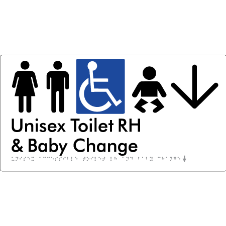 Unisex Accessible Toilet RH and Baby Change w/ Large Arrow: - Braille Tactile Signs Aust.