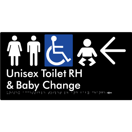 Unisex Accessible Toilet RH and Baby Change w/ Large Arrow: - Braille Tactile Signs Aust.