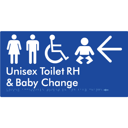 Unisex Accessible Toilet RH and Baby Change w/ Large Arrow: - Braille Tactile Signs Aust.