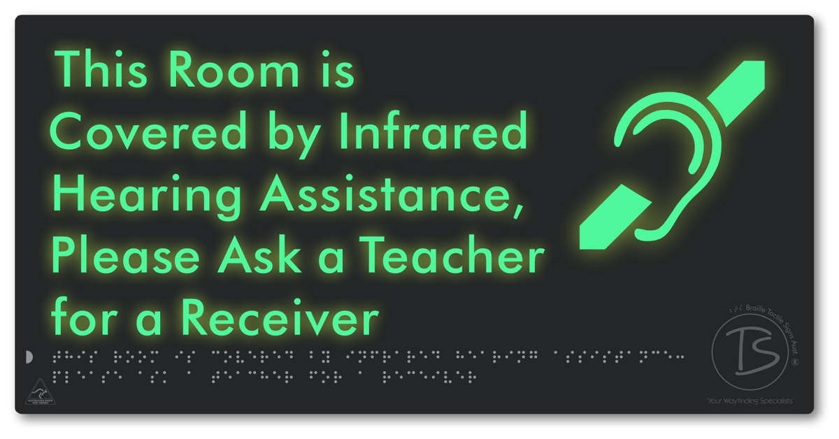 This Room is Covered by Infrared Hearing Assistance, Please Ask a Teacher for a Receiver