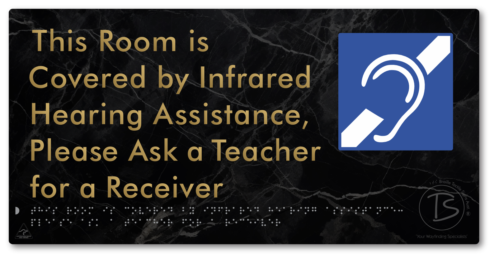 This Room is Covered by Infrared Hearing Assistance, Please Ask a Teacher for a Receiver - Braille Tactile Signs Aust.