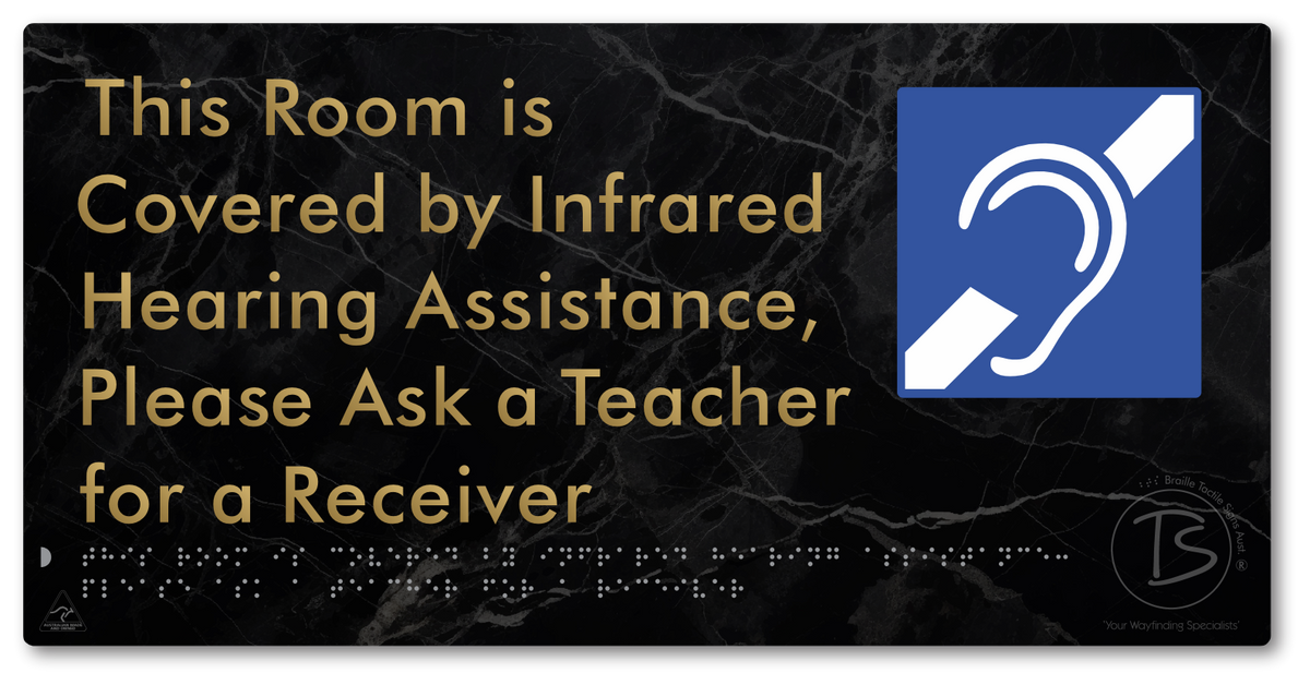 This Room is Covered by Infrared Hearing Assistance, Please Ask a Teacher for a Receiver