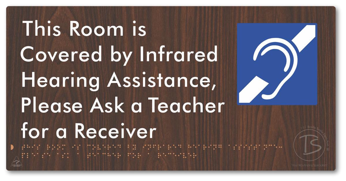 This Room is Covered by Infrared Hearing Assistance, Please Ask a Teacher for a Receiver