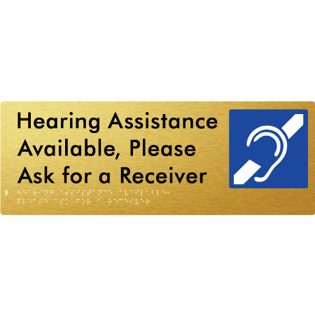 Hearing Assistance Available, Please Ask for a Receiver