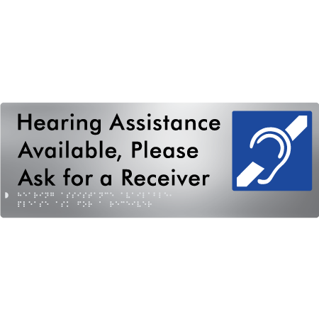 Hearing Assistance Available, Please Ask for a Receiver