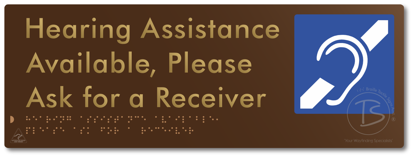 Hearing Assistance Available, Please Ask for a Receiver - Braille Tactile Signs Aust.