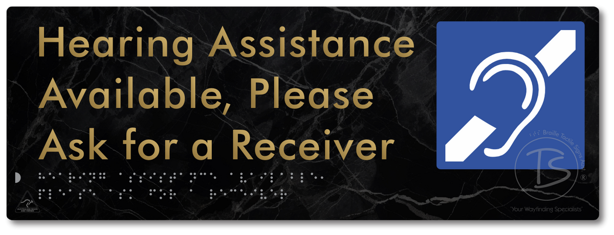 Hearing Assistance Available, Please Ask for a Receiver - Braille Tactile Signs Aust.