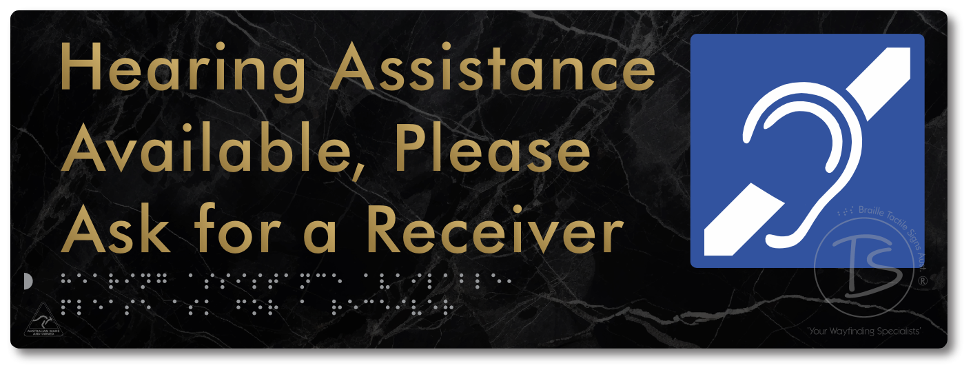 Hearing Assistance Available, Please Ask for a Receiver - Braille Tactile Signs Aust.