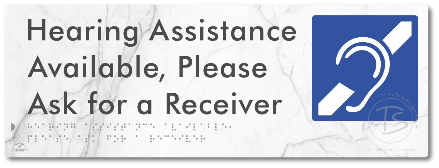 Hearing Assistance Available, Please Ask for a Receiver - Braille Tactile Signs Aust.