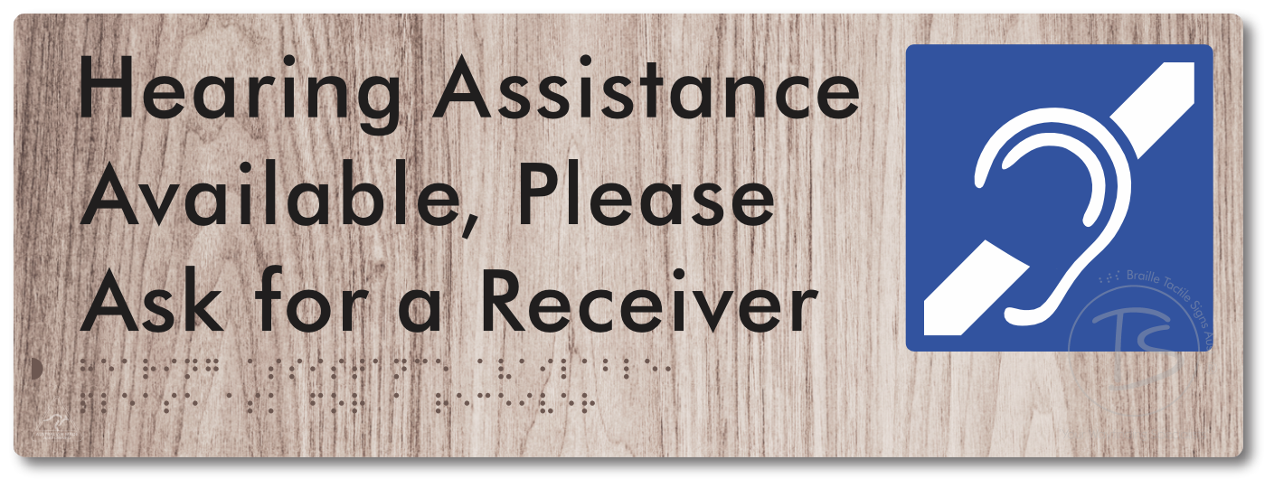 Hearing Assistance Available, Please Ask for a Receiver - Braille Tactile Signs Aust.