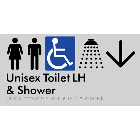 Unisex Accessible Toilet LH & Shower w/ Large Arrow: - Braille Tactile Signs Aust.
